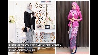 085725275755 Inspirasi Kebaya Kutubaru Muslim Terbaru  By GrosirKebayaNet [upl. by Lletnahs203]