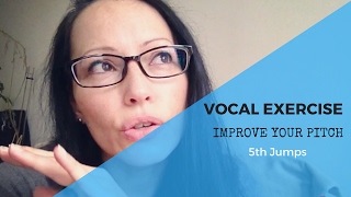 VOCAL EXERCISE  IMPROVE YOUR PITCH WITH 5TH JUMPS [upl. by Sahc522]