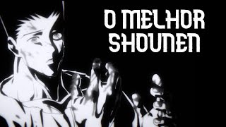 O MELHOR Anime Shounen JÁ FEITO [upl. by Card831]