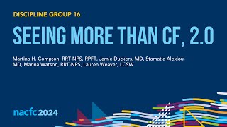 NACFC 2024  DG16 Seeing More than Cystic Fibrosis 20 [upl. by Asilrac]