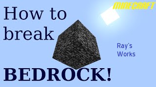 How to BREAK BEDROCK  will ALWAYS work Minecraft more in description [upl. by Bethel]