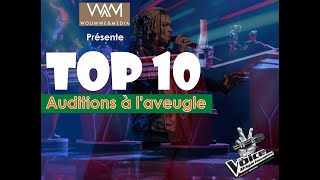 TOP 10 des meilleurs auditions à laveugle  The Voice Afrique Francophone CIV 2024 [upl. by Kyd730]