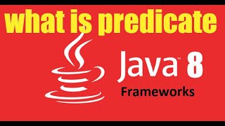 What is predicate in java 8  Predicate in java 8  Predicate example in java 8  java 8 predicate [upl. by Llerej235]