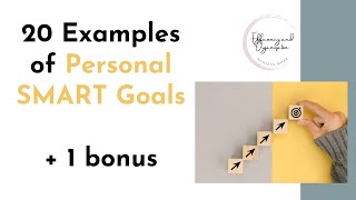 20 Personal SMART Goal Examples [upl. by Luce]