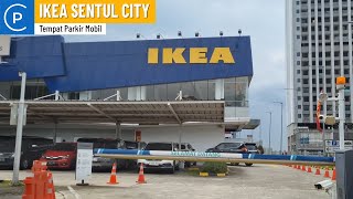 Tempat Parkir IKEA Sentul City Bogor 2024  Carpark of Indonesia [upl. by Daile67]