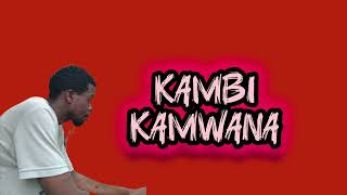 Kambi Kamwana IPO SIKU Lyric Audio [upl. by Alletsyrc537]