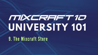 Mixcraft 10 University 101 Lesson 9  The Mixcraft 10 Store [upl. by Enuj]