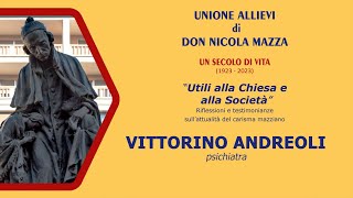 VITTORINO ANDREOLI psichiatra [upl. by Tallula59]