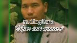 Rodingliana  Ram kan chuan e Lyrics Video [upl. by Raymund]