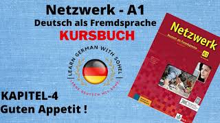 Netzwerk Kursbuch  A1 Audio II KAPITEL – 4 II Guten Appetit [upl. by Esinert]