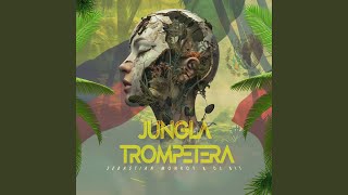 Jungla Trompetera [upl. by Nellak]