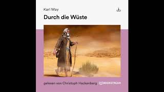 Durch die Wüste – Karl May  Teil 1 von 2 Roman Klassiker  Hörbuch [upl. by Elena]