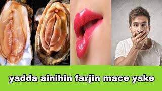 Domin maaurata yadda ainihin farjin mace yake [upl. by Aryt]