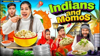 Indians and Momos  Sanjhalika Vlog [upl. by Bergeron]