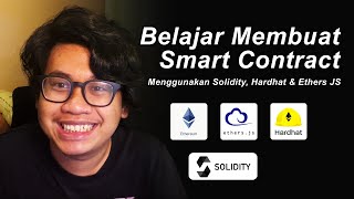 Belajar membuat Smart Contract menggunakan Solidity Hardhat amp Ethers JS [upl. by Thessa]