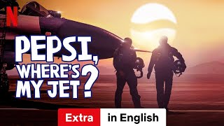 Pepsi Wheres My Jet Season 1 Extra  Trailer in English  Netflix [upl. by Eilah]