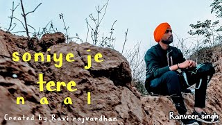 Soniye je tere naal l Ranveer singh  viralsong [upl. by Booze]