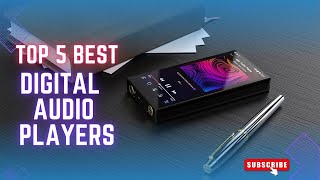 ✅Top 5 Best Digital Audio Players Review 2023 [upl. by Caty278]