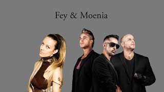 Fey amp Moenia Mix Pop🕺💃🕺💃🕺💃 [upl. by Ingham]