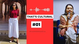 Thats Cultural Podcast 1  In conversation with Tarishi Sharma advisor Delhi Govt [upl. by Samled]