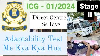 ICG  012K24  INDIAN COAST GUARD PHASE 2  ICG ADAPTABILITY TEST COMPLETE INFORMATION [upl. by Mellicent]