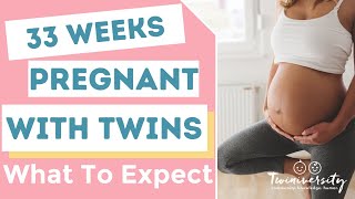 33 Weeks Pregnant with Twins Tips and To Do List [upl. by Retsam]