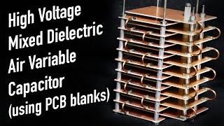 DIY High Voltage Variable Capacitor [upl. by Keifer89]