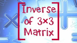 Inverse of 3×3 Matrix Using Adjoint malayalam StudentsCornerMalayalam [upl. by Reppiks114]