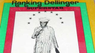 Ranking Dellinger Superstar Natty Bongo LP [upl. by Ajnin]