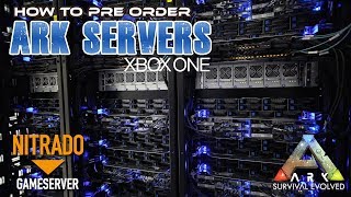 How To Preorder Nitrado ARK Servers  Xbox One [upl. by Jobina240]