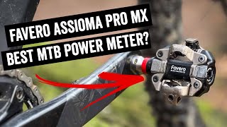 Favero Assioma Pro MX InDepth Review Best MTB Power Pedal [upl. by Driscoll]