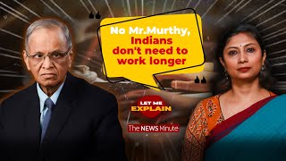 Narayana Murthy is wrong Indians are working too long and hard already  LME EP 50 [upl. by Eecyak]