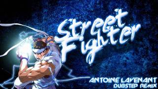 Antoine Lavenant  Street Fighter Dubstep Remix FREE DOWNLOAD [upl. by Teresita]