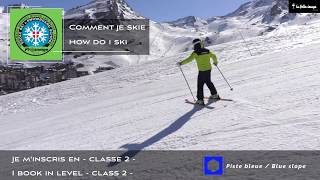 Cours collectifs ski adultes  Niveau classe 2  Prosneige [upl. by Lahcsap]