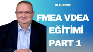 FMEA VDEA Temel Eğitimi 1 [upl. by Ahsian275]