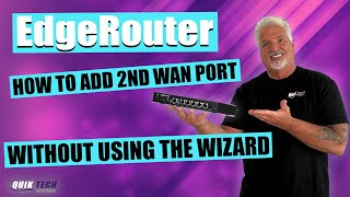 Edgerouter  How To Add 2nd WAN Port Without Using the Wizard [upl. by Joey]