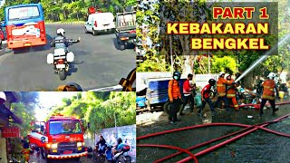 PART 1 KEBAKARAN BENGKEL JL SIMO GUNUNG BARAT TOL [upl. by Torey]