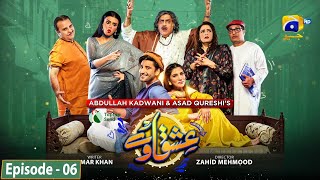 Ishqaway Episode 06  Eng Sub  Digitally Presented by Taptap Send  17th March 2024  HAR PAL GEO [upl. by Savitt]