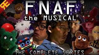 FNAF The Musical The Complete Series by Random Encounters feat Markiplier amp Nathan Sharp [upl. by Ybbed509]