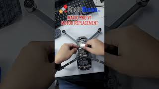 DJI Mavic Pro V1  Motor Replacement [upl. by Lrak786]