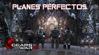 Planes Perfectos  Gears of War 2 [upl. by Anniram]