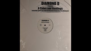 Diamond D  B Sides and Bootlegs Full Album [upl. by Haeli]