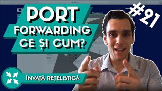 🌎 Ce este Port Forwarding si cum il setez pe un Router   Invata Retelistica 21 [upl. by Weber732]