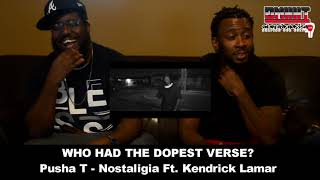 Pusha T  Nosetalgia ft Kendrick Lamar  REACTION [upl. by Eilagam]