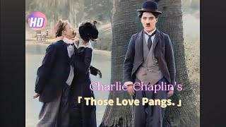 Watch Those Love Pangs 1914 Online  Free Silent Film [upl. by Pollak]