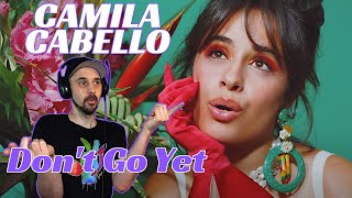 Camila Cabello REACTION Dont Go Yet Music Video [upl. by Alidia]