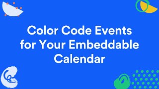 How to Color Code Events for your Embeddable Calendar [upl. by Epilef]