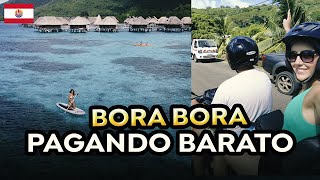 BORA BORA  quanto custa hospedagem e passeios na Polinésia Francesa [upl. by Iralam]