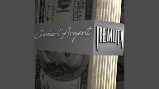 Remuta  Chercher L’argent [upl. by Solnit561]