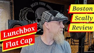 Boston Scally Co LUNCHBOX Flat Cap Review [upl. by Yasu]